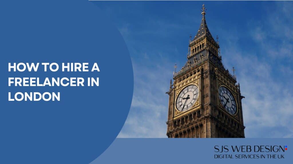 How to hire a freelancer in London
